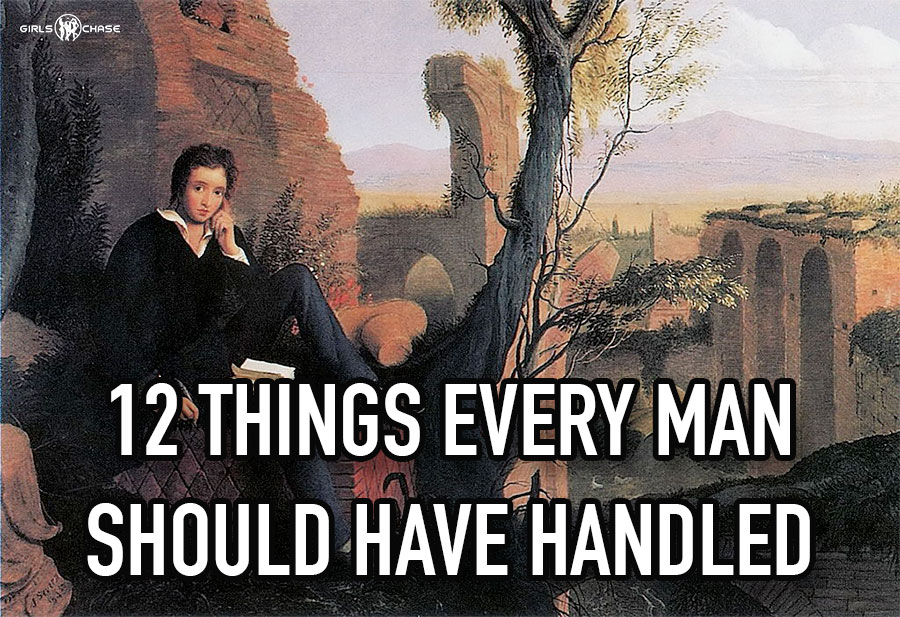 12 Things Every Man Should Have Handled By Age 35 Girls Chase