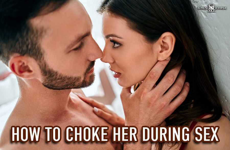 How to Choke Her During Sex for Intense Orgasms Girls Chase image