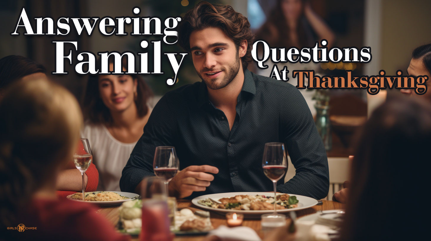 What to Say When Family Asks About Your Love Life at Thanksgiving