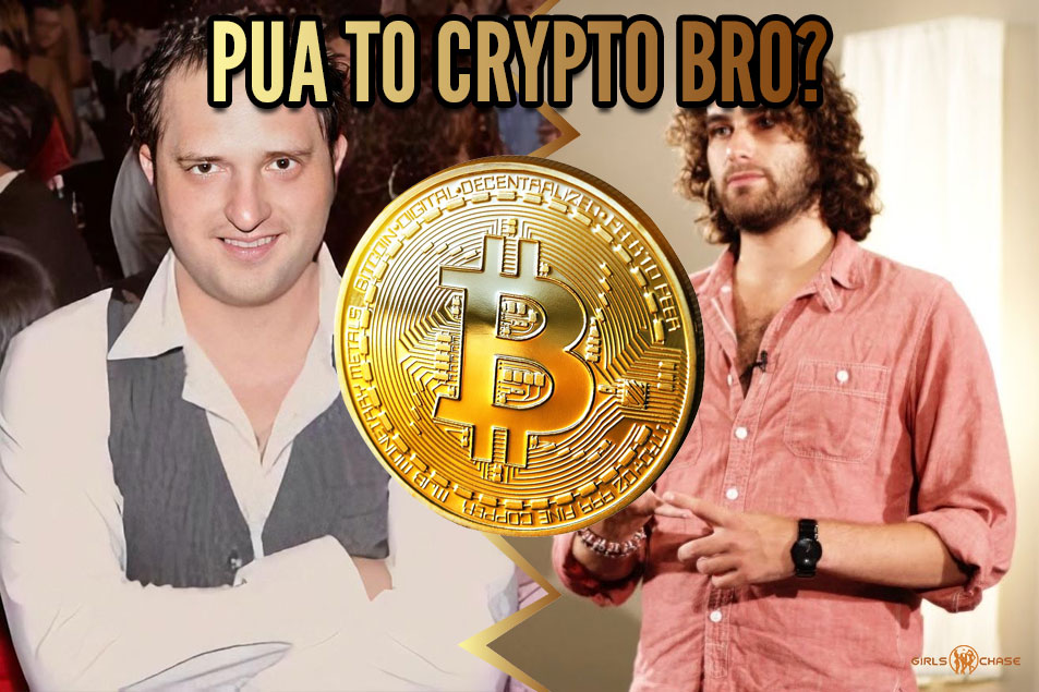 PUA to crypto bro