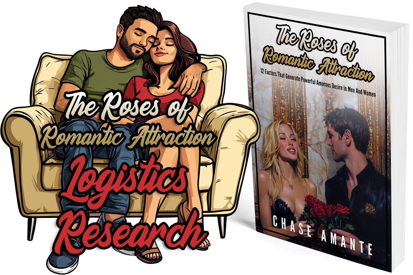 The Roses of Romantic Attraction: Logistics Research