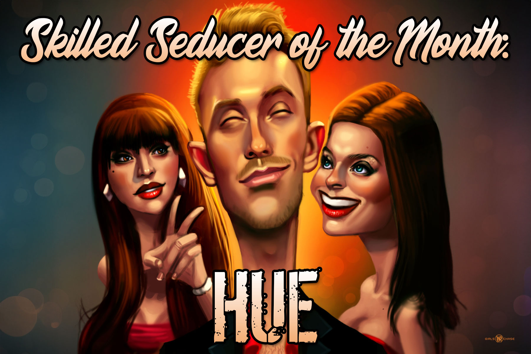 Skilled Seducer of the Month: Hue