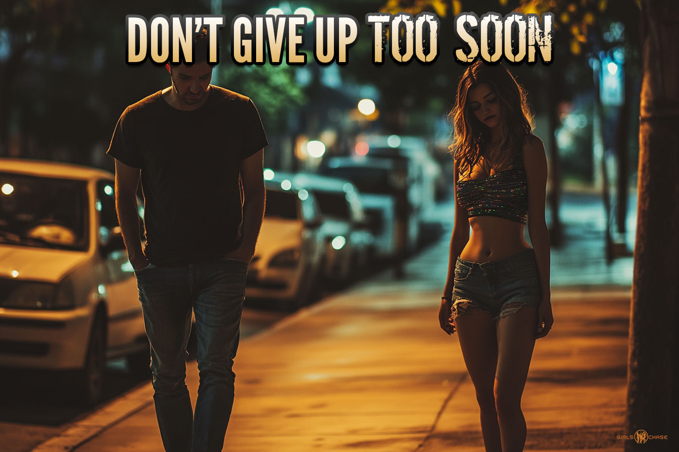 don't give up too soon