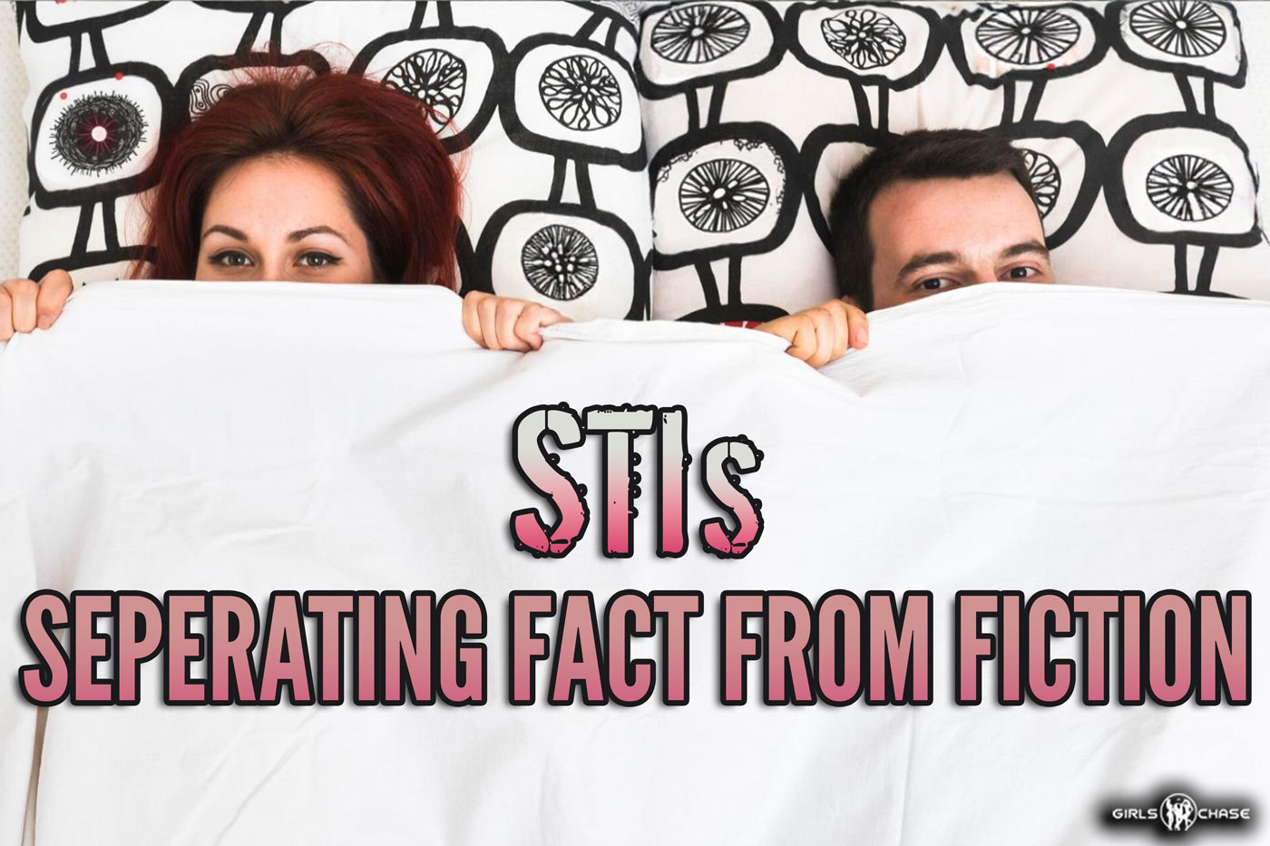 STIs: Separating Fact from Fiction